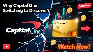Why is Capital One switching to Discover card