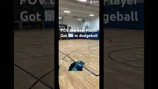 POV the best player got hit in dodgeball #memes