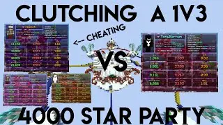 Clutching a 1v3 Against a 4000 Star Party!!!!
