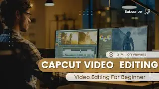 CapCut Mastery Video Editing Course | Mobile Per capcut sy Video Kaisy Edit Kary
