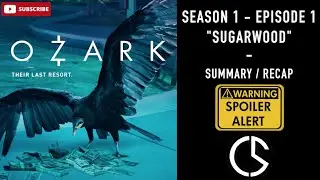 Ozark - S1E1 - 