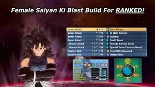 Great Female Saiyan Ki Blast Build For Ranked | Dragon Ball Xenoverse 2