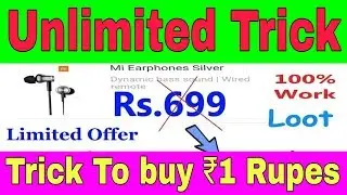 Mi Headphones Buy Rs.1 Trick, Buy mi product only₹1 Rupes Tricks