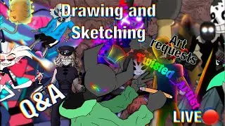Drawing LIVE with viewers! Q&A+Art Requests