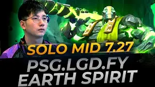 PSG.LGD.fy Earth Spirit Solo Mid 7.27 | Full Gameplay Dota 2 Replay