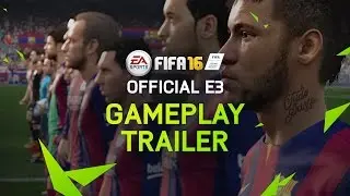 FIFA 16 Gameplay Trailer ufficiale E3 - PS4, Xbox One, PC