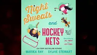 NIGHT SWEATS and HOCKEY NETS - free full-length audiobook! #booktube #audiobooksfree #romancebooks