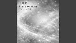 Lost Emotions (Original Mix)