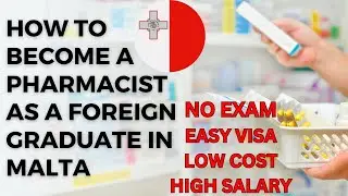 How To Become A Registered Pharmacist In Malta As A Foreign Graduate