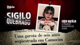 Caso Natália: 40 milhões de cruzeiros | Sigilo Quebrado #02