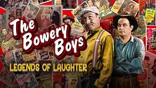 The Bowery Boys Legends Of Laughter