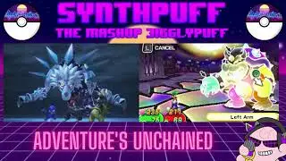 Adventure's Unchained (Kingdom Hearts/Mario Mashup)