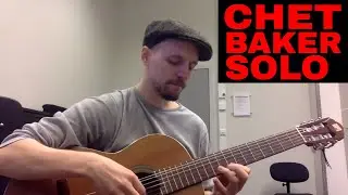 Chet Baker Solo On Guitar - That Old Feeling