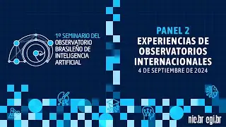 [1&ordm; Semin&aacute;rio do OBIA] Panel Experiencias de Observatorios Internacionales - Audio en Espa&ntilde;ol