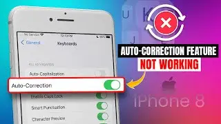 How To Fix Autocorrect Not Working Properly on iPhone 8 Plus