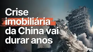 A gigantesca BOLHA IMOBILIÁRIA da CHINA está longe de acabar
