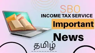 Sbo income Tax service 🚨 Important News ❗தமிழ் By (Shankar Sir)