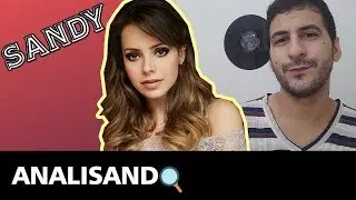 ANALISANDO A VOZ DA SANDY | #AnáliseVocal