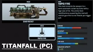 TITANFALL (PC) - QUAD ROCKET [RAPID FIRE]