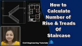 How to calculate  number of Rise and  Treads of Staircase || Building #2