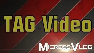 MicrossVlog - TAG Video