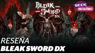 &iquest;Otro gran indie de Devolver Digital? Rese&ntilde;a de Bleak Sword DX
