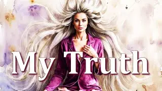 I Live From My Truth &mdash; Gentle Affirmation Song