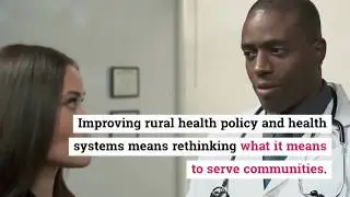 Rethinking Rural Healthcare: 5 Advocacy Tips