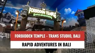 Family Adventure Inside the Forbidden Temple at Trans Studio Bali!