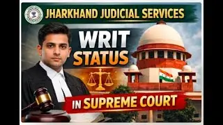 Jharkhand Judicial Services Writ Status | Latest Update in Supreme Court I jharkhand judiciary