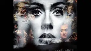 Adele - Send My Love (To Your New Lover)(Rocket Fun remix)