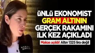Gram altın bu fiyatta değil diyen Şirin Sarı ger&ccedil;ek rakamı a&ccedil;ıkladı! gram altın yorumları