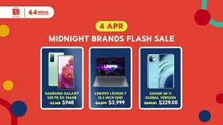 Look out for Shopee's 4.4 Midnight Brands Flash Sale this 4th April!