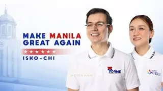 MAKE MANILA GREAT AGAIN !  TATAKBO NA SI YORME ISKO MORENO !
