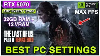RTX 5070 | Ryzen 7 8700F | The Last Of Us Part II Benchmark &ndash; High Settings Performance!