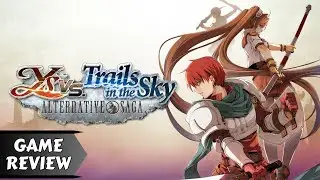Ys vs. Trails in the Sky: Alt Saga &mdash; Fun, Shallow, or Both?