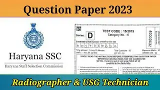 Haryana SSC Exam Paper for Radiographer & USG Technician | #radiology