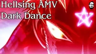 Hellsing Ultimate AMV - Dark Dance