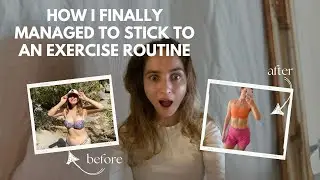 How I finally managed to stick to an exercise routine after years of failing