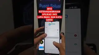 LUPA EMAIL DAN KATA SANDI DI APLIKASI JMO BPJS KETENAGAKERJAAN || INI SOLUSINYA..!! #shorts