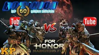 [For Honor] Rep 60 Warden Dominion Gameplay #16: VS Angelus2700 Game #1