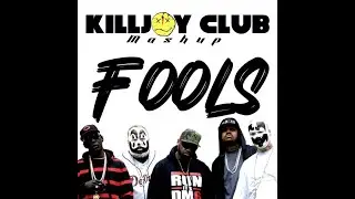 KILLJOY CLUB x Kuma - Fools/Aint no time MASHUP