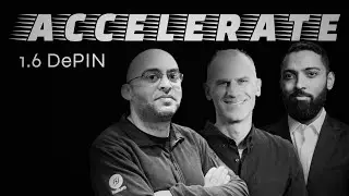 Helium, Hivemapper, Multicoin: The Founding Fathers of DePIN | ACC 1.6