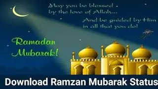 ramzan Mubarak | whatsapp status New Status Download