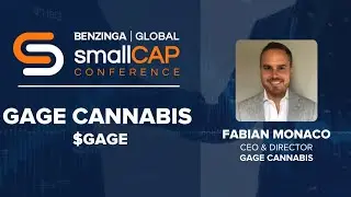 Gage Cannabis | Investor Presentation | Benzinga Global Small Cap Conference