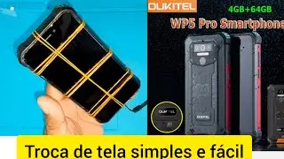 Como trocar a tela do oukitel wp5 pro