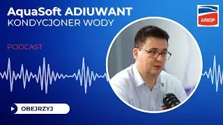 KONDYCJONER WODY ADIUWANT ,, AquaSoft 