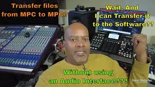 Never Lose a Beat: Master Transferring Whole Session Data on Your MPC