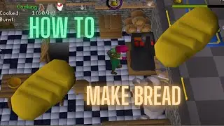 OSRS How to make bread