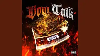 Bow Talk
